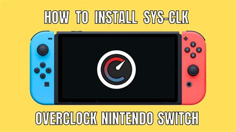 sys-clk switch|how to overclock switch atmosphere.